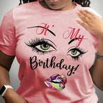 Load image into Gallery viewer, It&#39;s My Birthday Print T-shirt, Short Sleeve Crew Neck
