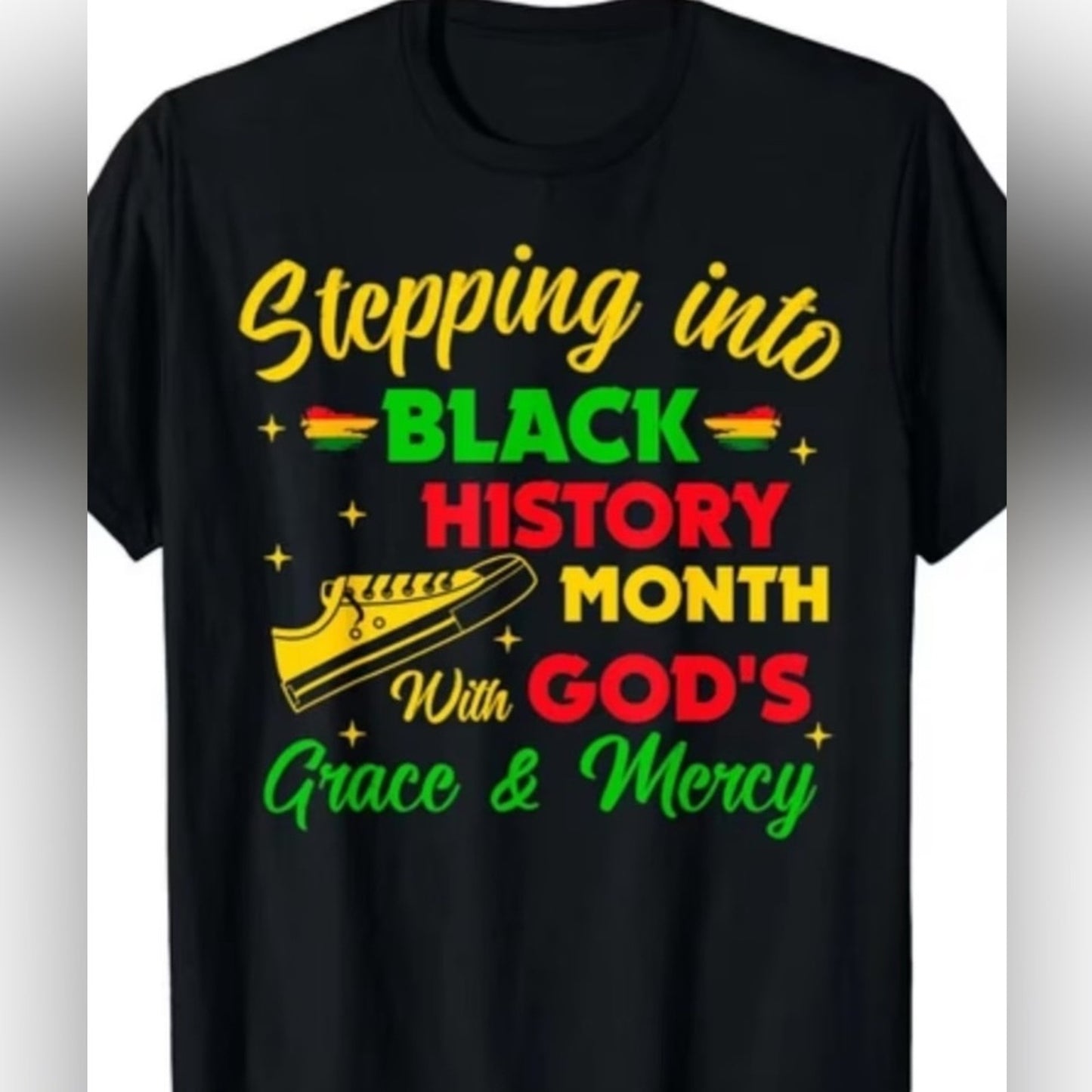Stepping into my Black History Month Graphic T-Shirt
