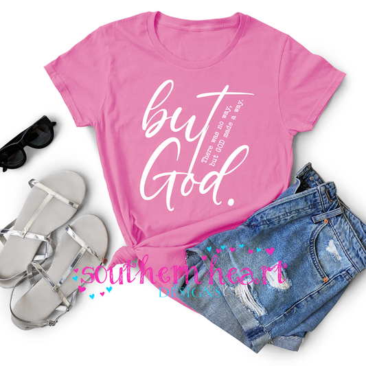 But God T shirt- Pink