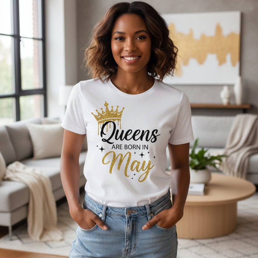 White shirt with 'Queens are born in May' text in gold and black on a white background