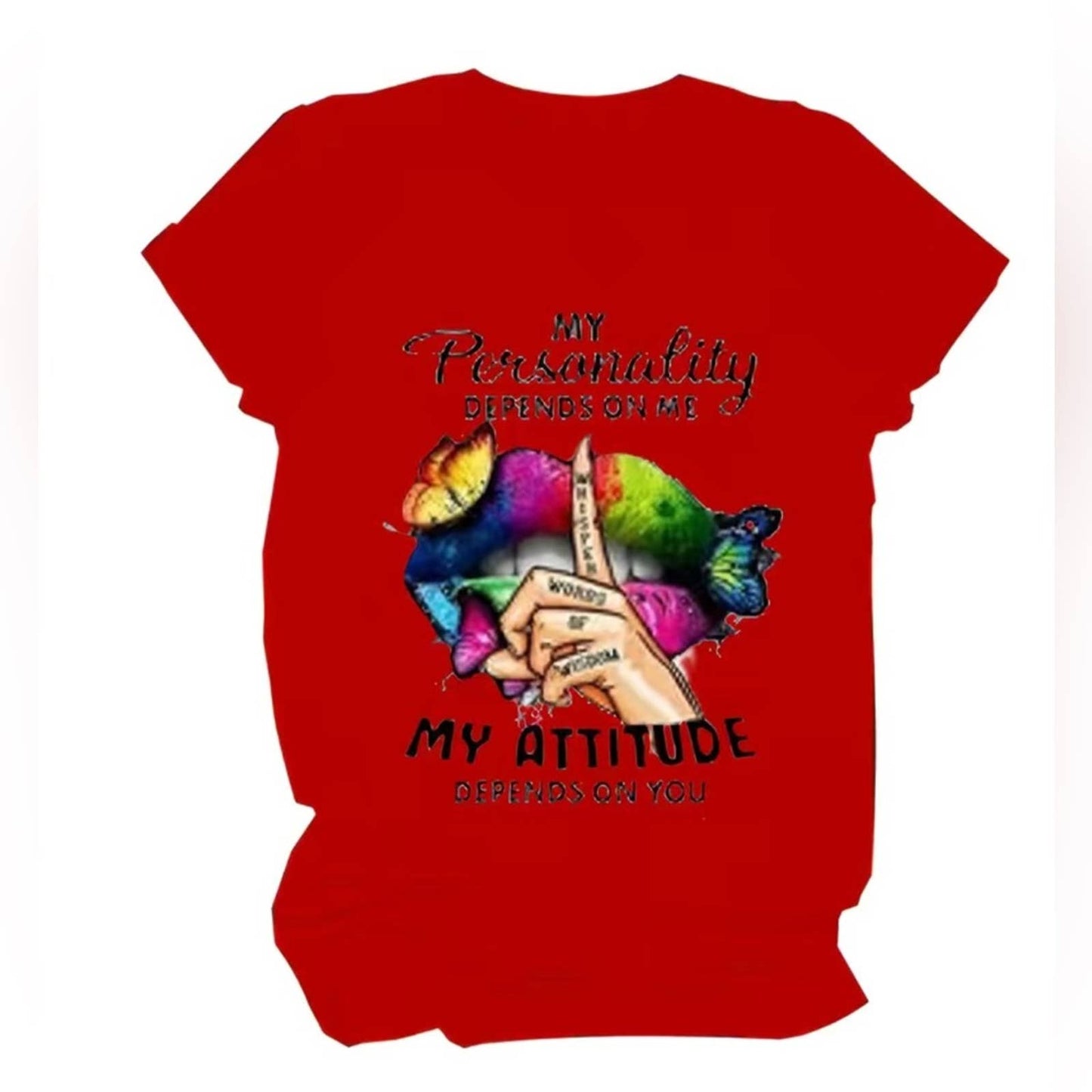 My Personality Depends On Me- Tee Shirt