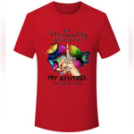 Load image into Gallery viewer, My Personality Depends On Me- Tee Shirt
