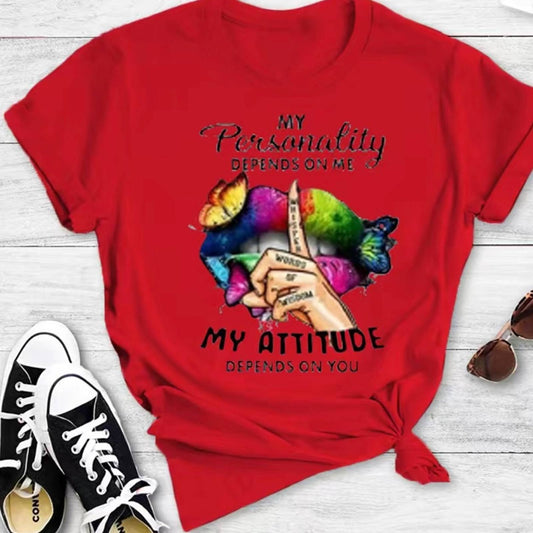My Personality Depends On Me- Tee Shirt