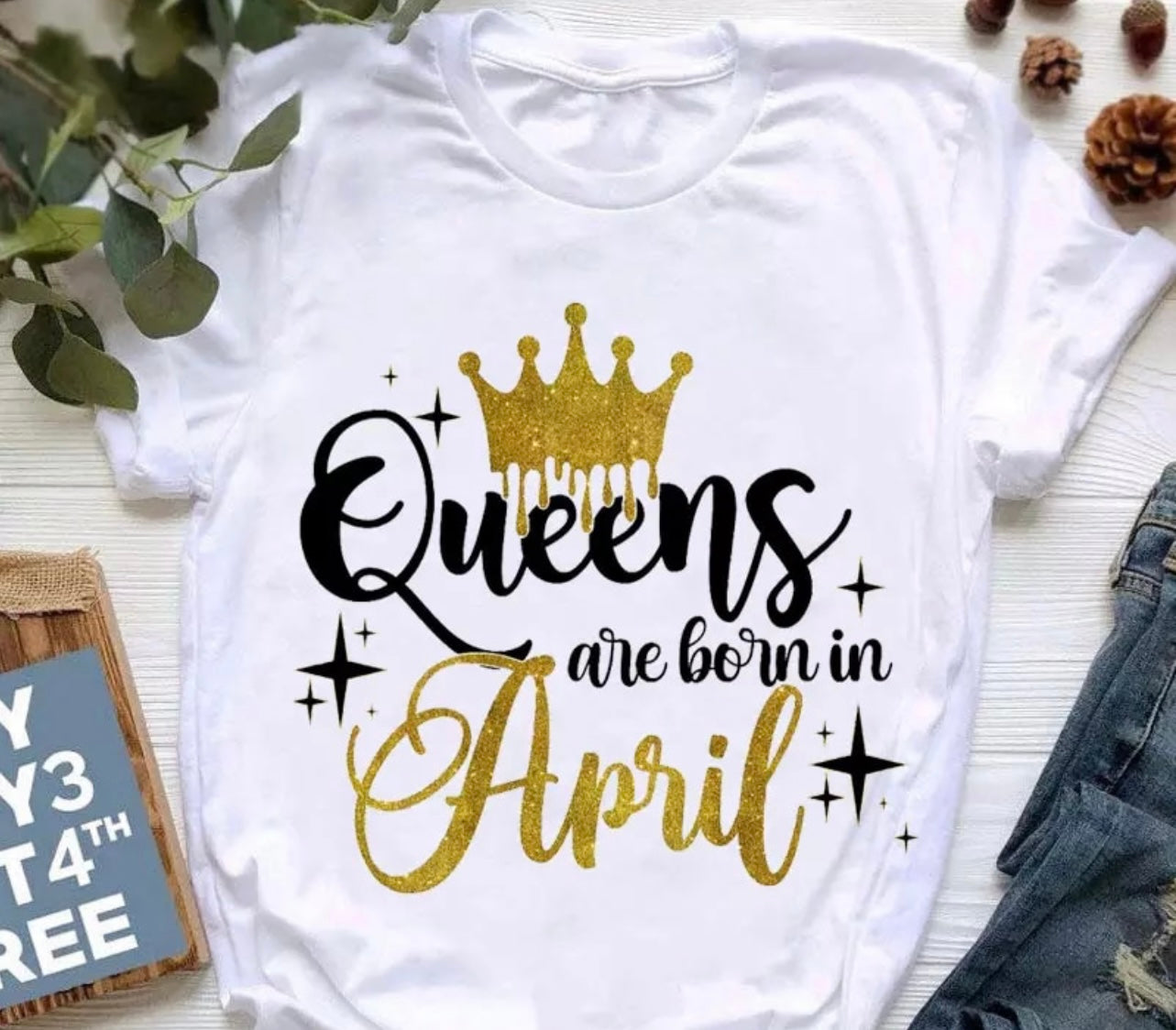 It's the Queen's Birthday in April Tee-Shirt - Passion of Essence Boutique