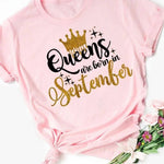 Load image into Gallery viewer, It’s the Queen’s Birthday in September Tee-Shirt - Passion of Essence Boutique

