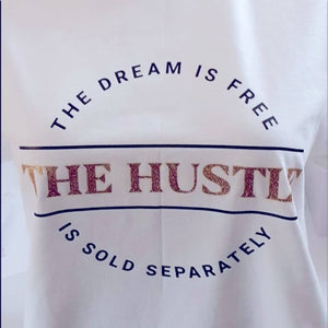 The dream is Free The Hustle is Sold Separately - Passion of Essence Boutique