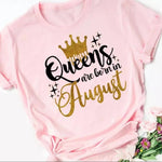 Load image into Gallery viewer, It’s the Queen’s Birthday in August Tee-Shirt - Passion of Essence Boutique
